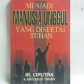 Menjadi Manusia Unggul Yang Disertai Tuhan