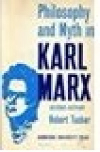 Philosophy and Myth in Karl Marx