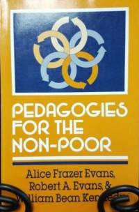 Pedagogies for the Non-Poor