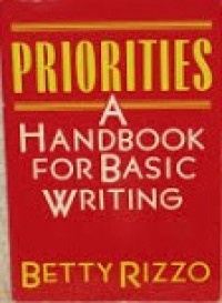 Priorities A Handbook for Basic Writing