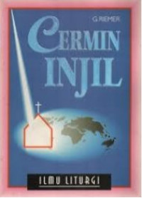 Cermin Injil : Ilmu Liturgi