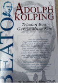 Beato Adolph Kolping: Teladan bagi Gereja Masa Kini