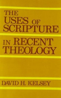 The Uses of Scrpture In Recent Theology