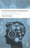 The Psychoanalisys of Organizations