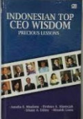 Indonesian Top CEO Wisdom : Precious Lessons