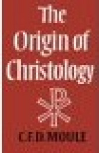 The Origin of Christology