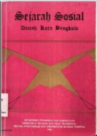 Sejarah Sosial Daerah Kota Bengkulu