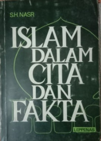 Islam Dalam Cita Dan Fakta