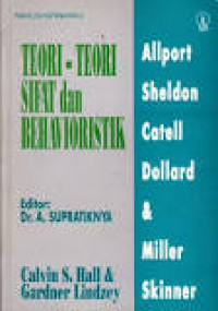Teori-teori Sifat dan Behavioristik: Psikologi Kepribadian 3