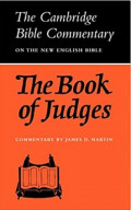 The Cambridge Bible Commentary on the English Bible : The Book of Judges