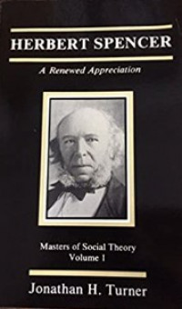 Herbert Spencer : A Renewed Appreciation