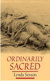 Ordinarily Sacred