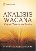 Analisis Wacana: Kajian Teoritis dan Praktis