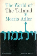 The World of The Talmud