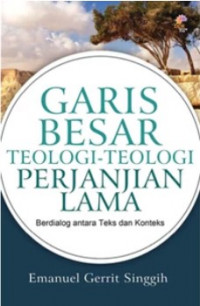 Garis Besar Teologi-teologi Perjanjian Lama