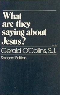 What Are They Saying About Jesus?