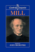 The Cambridge Companion to John Stuart Mill