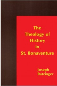 The Theology of History in St. Bonaventure