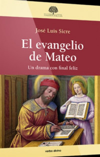 El Evangelio de Mateo : Un Drama Con Final Feliz