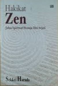 Zen Buddhism: Ketimuran & Paradoks Spiritualitas